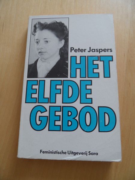 JASPERS, PETER - HET ELFDE GEBOD