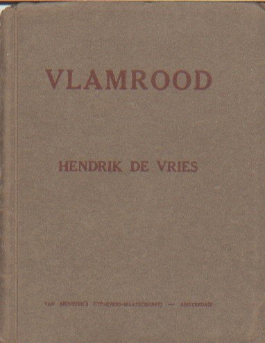 Vries, Hendrik de - Vlamrood.