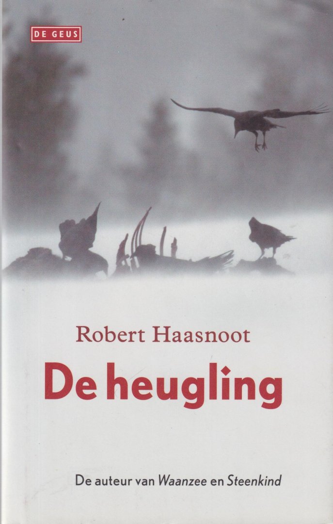 Haasnoot, Robert - De heugling