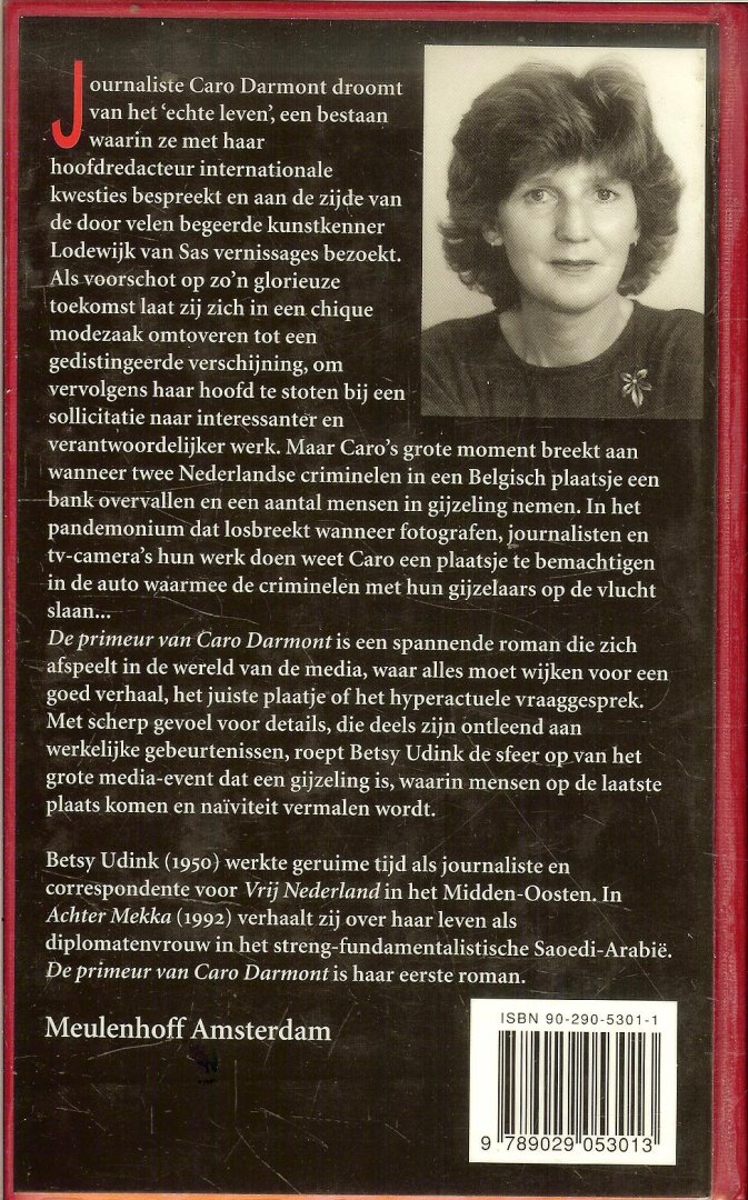 Udink, Betsy . Omslagillustratie Antal Johesz Potret van een model 1981 [model]  Foton op achterzijde  omslag Johan de Boer - De primeur van Caro Darmont