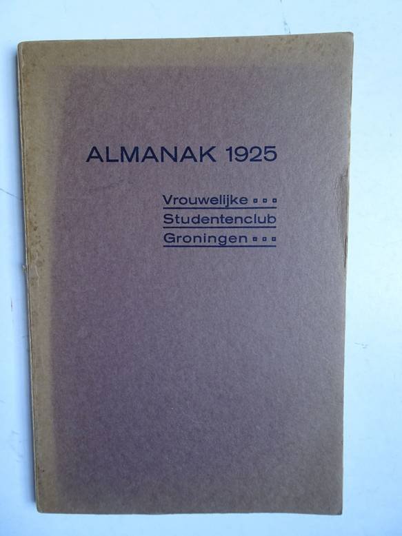 No author. - Almanak 1925, Vrouwelijke Studentenclub Groningen.