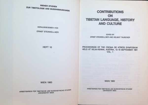 Ernst Steinkellner and Helmut Tauscher - Contributions on Tibetan and Buddhist Religion and Philosophy Vol 1