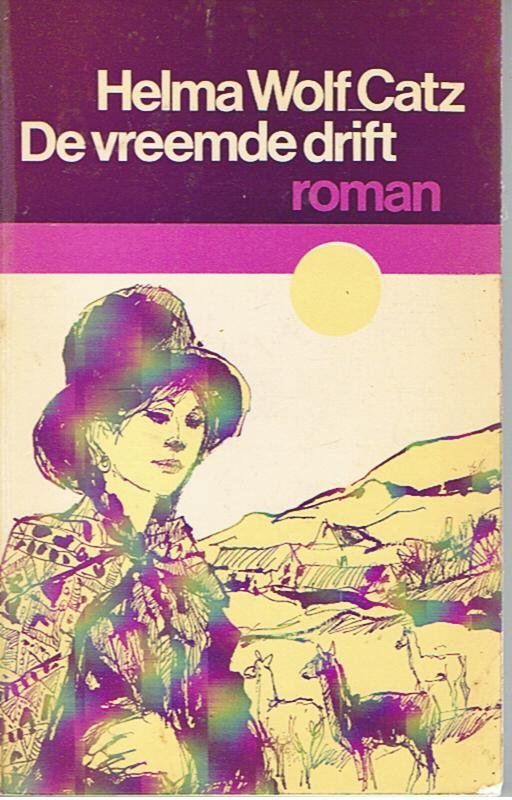 Wolf-Catz, Helma - De vreemde drift