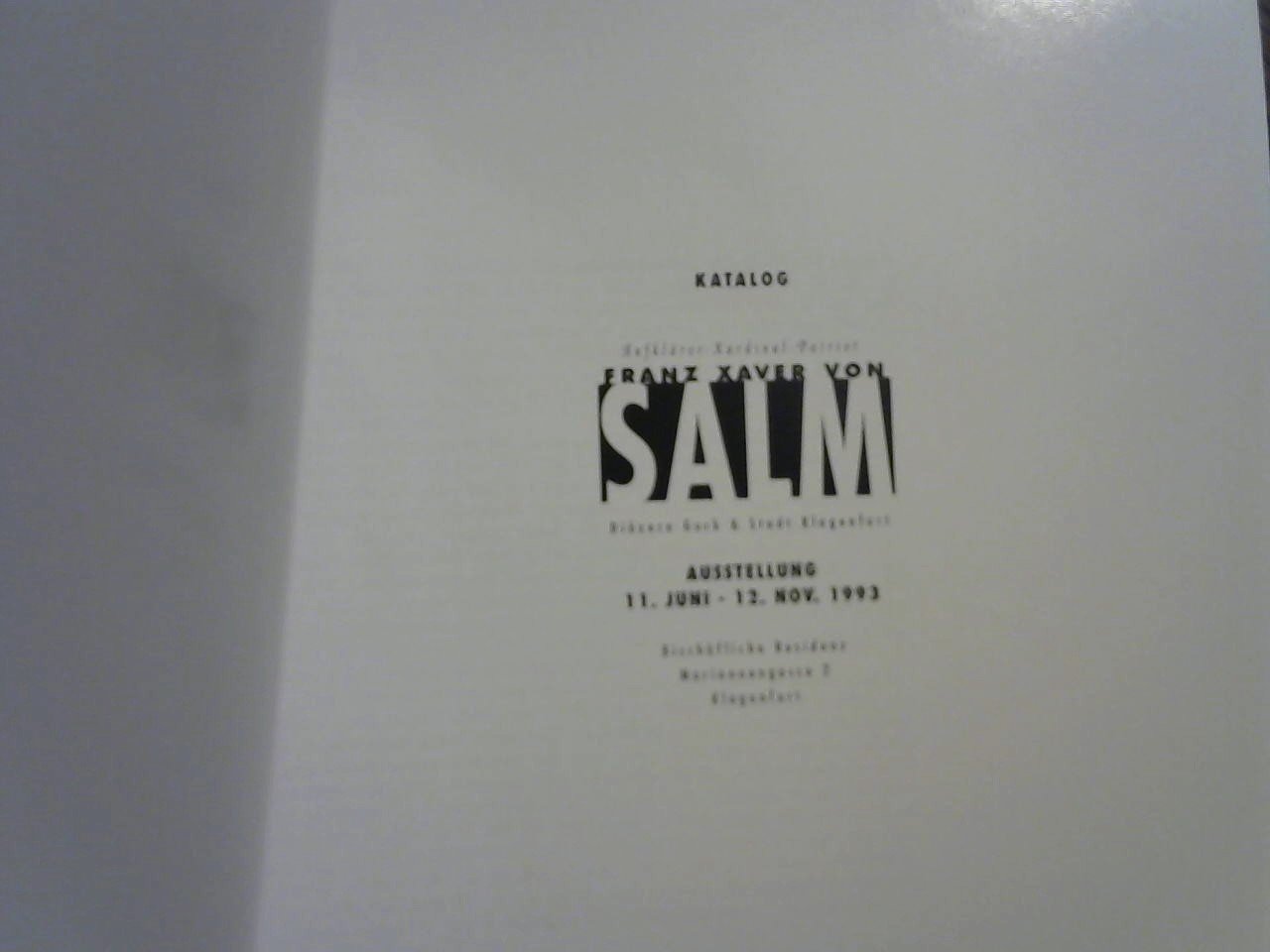 Katalog /Catalogus - Franz Xaver Von Salm Aufklärer - Kardinal - Patriot