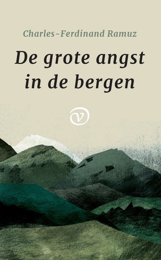 Charles Ferdinand Ramuz - De grote angst in de bergen