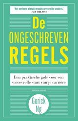 De ongeschreven regels - een praktische gids voor een succesvolle start van je carrière