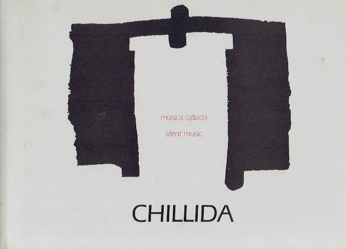 CHILLIDA , Eduardo - Chillida - Música callada | Silent Music.