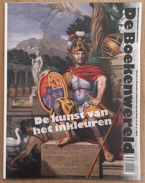 BOEKENWERELD BLAD VOOR BIJZONDERE COLLECTIES. - De kunst van het inkleuren. De Boekenwereld,  jaargang 31, nummer 3, 2015.