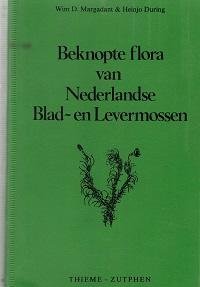 Wim D Margadant; Heinjo During - Beknopte flora van Nederlandse blad-en levermossen