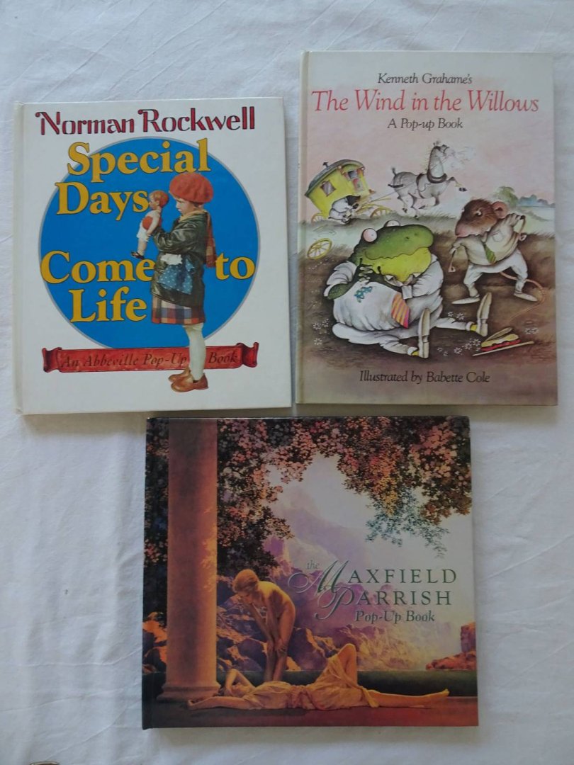 Parrish, Maxfield, Norman Rockwell & Kenneth Graham. - The Maxfield Parrish Pop-Up Book/ Special Days Come to Life. An Abbeville Pop-Up Book/ The Wind in the Willows. A Pop-Up Book. 3 titles.