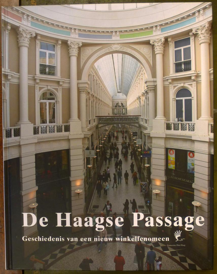 Booij, Rolf de (red.), collectief - De Haagse Passage / geschiedenis van een nieuw winkelfenomeen