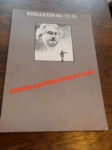 Diepstraten, Johan & Phil Muysson (Redactie) - Bzzlletin 94 Emigrantenliteratuur