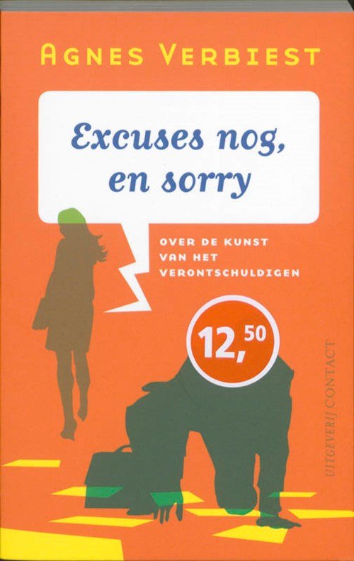 Agnes Verbiest - Excuses nog, en sorry