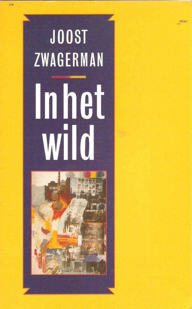 Zwagerman,Joost - In het wild