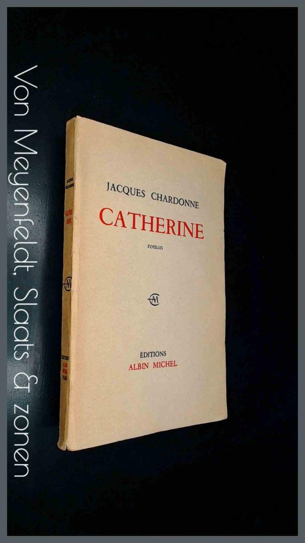 Chardonne, Jacques - Catherine