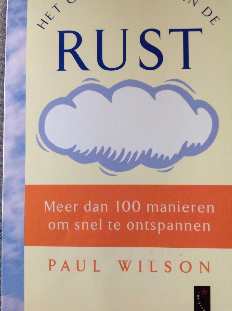 Wilson, P. - Het grote boek van de rust