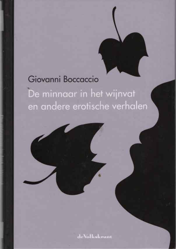 Bocaccio, Giovanni - De minnar in het wijnvat en andere erotische verhalen