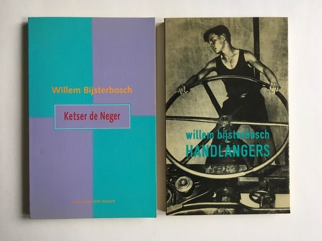 Bijsterbosch, Willem - 2 titels: Ketser de Neger en Handlangers