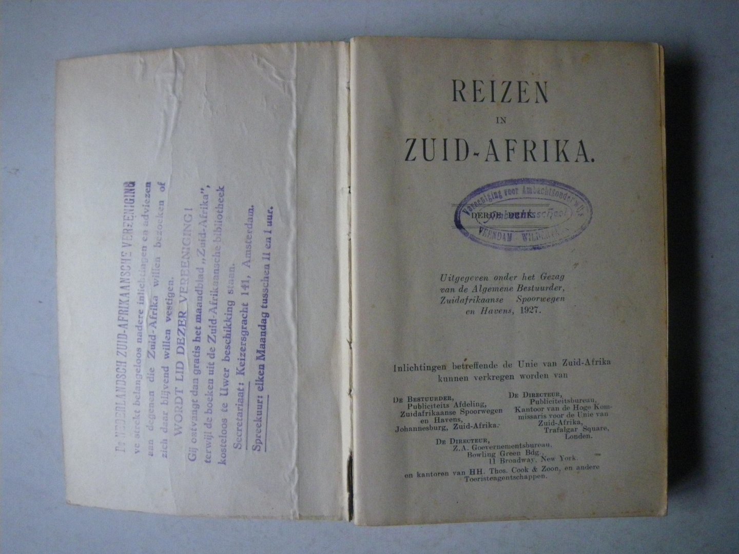 Uitgegeven onder het gezag van de Algemene bestuurder, Zuidafrikaanse Spoorwegem en Havens - Reizen in Zuid- Afrika derde druk 1927