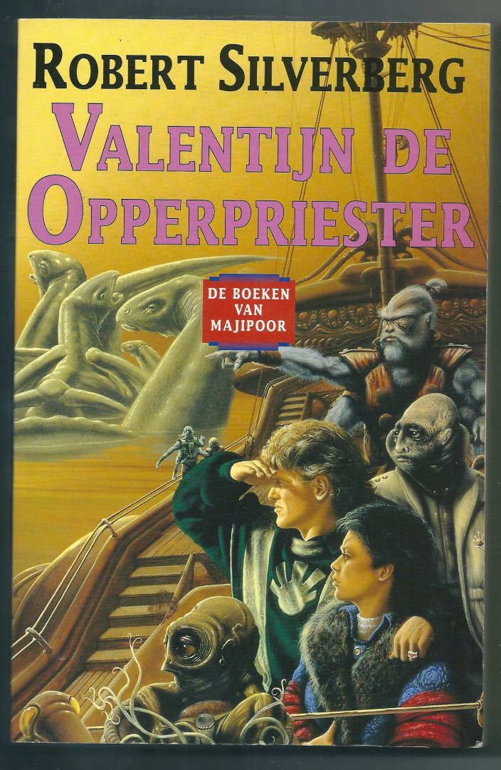 Silverberg, Robert - Majipoor 3  Valentijn de opperpriester