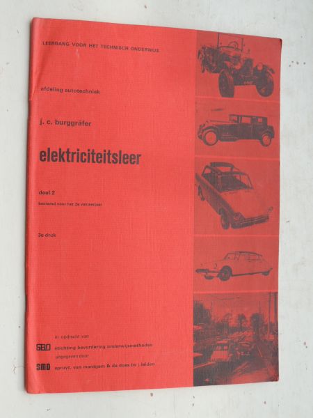 Burggräfer - Electriciteitsleer & Takenboek  - leergang voor het technisch onderwijs - afdeling AUTOTECHNIEK