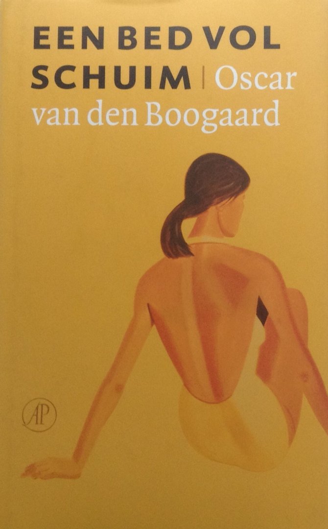 Boogaard, Oscar van den - Een bed vol schuim