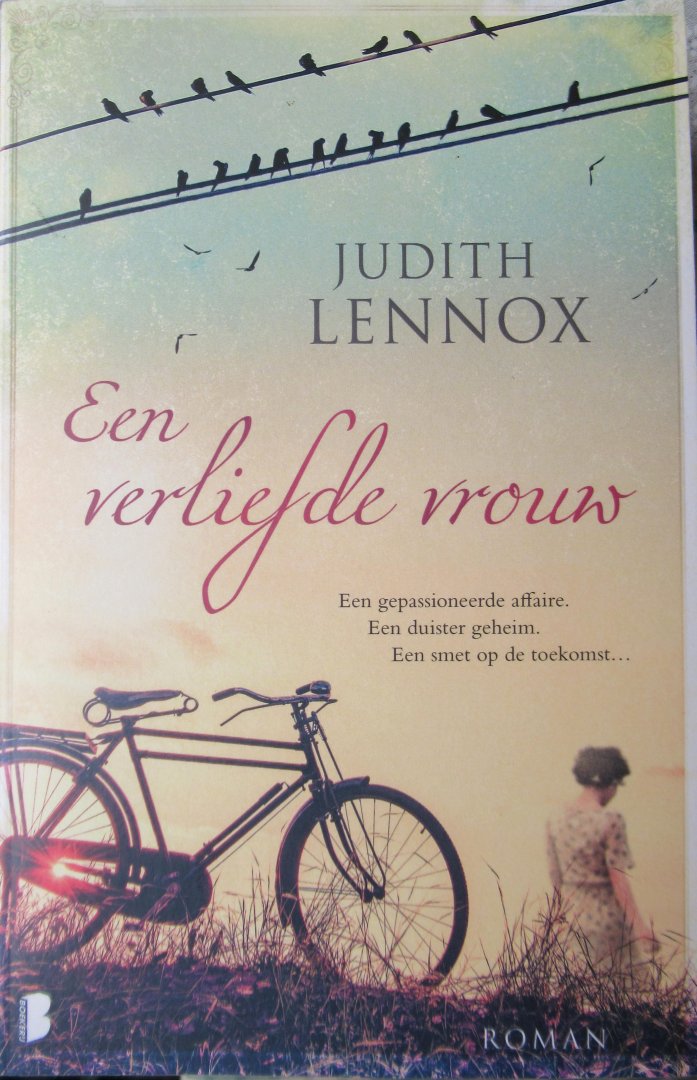 Lennox, Judith - Een verliefde vrouw. een gepassioneerde affaire  een duister geheim  een smet op de toekomst…