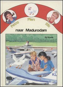 Stoete, Ed en Dilrosun Ivan (illustraties) - Petra, Pien en Rik naar Madurodam