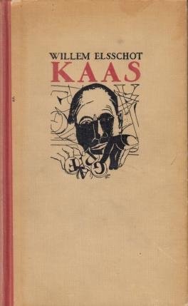 ELSSCHOT, Willem - Kaas.