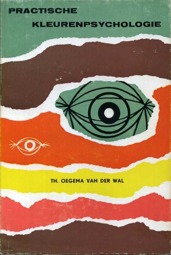 Oegema van der Wal, Th. - Proeve ener practische kleurenpsychologie