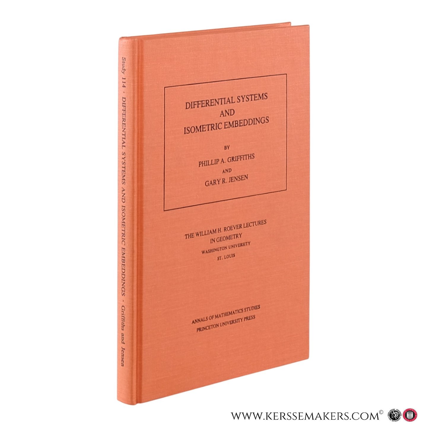 Griffiths, Phillip A., Jensen, Gary R. - Differential Systems and Isometric Embeddings. [original 1987 hardcover edition].