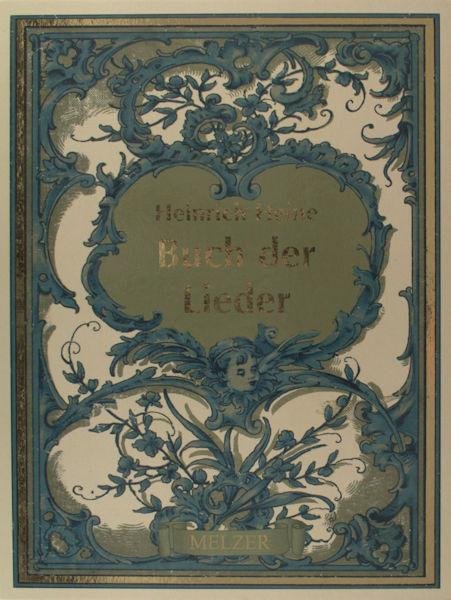 Heine, Heinrich. - Buch der Lieder.