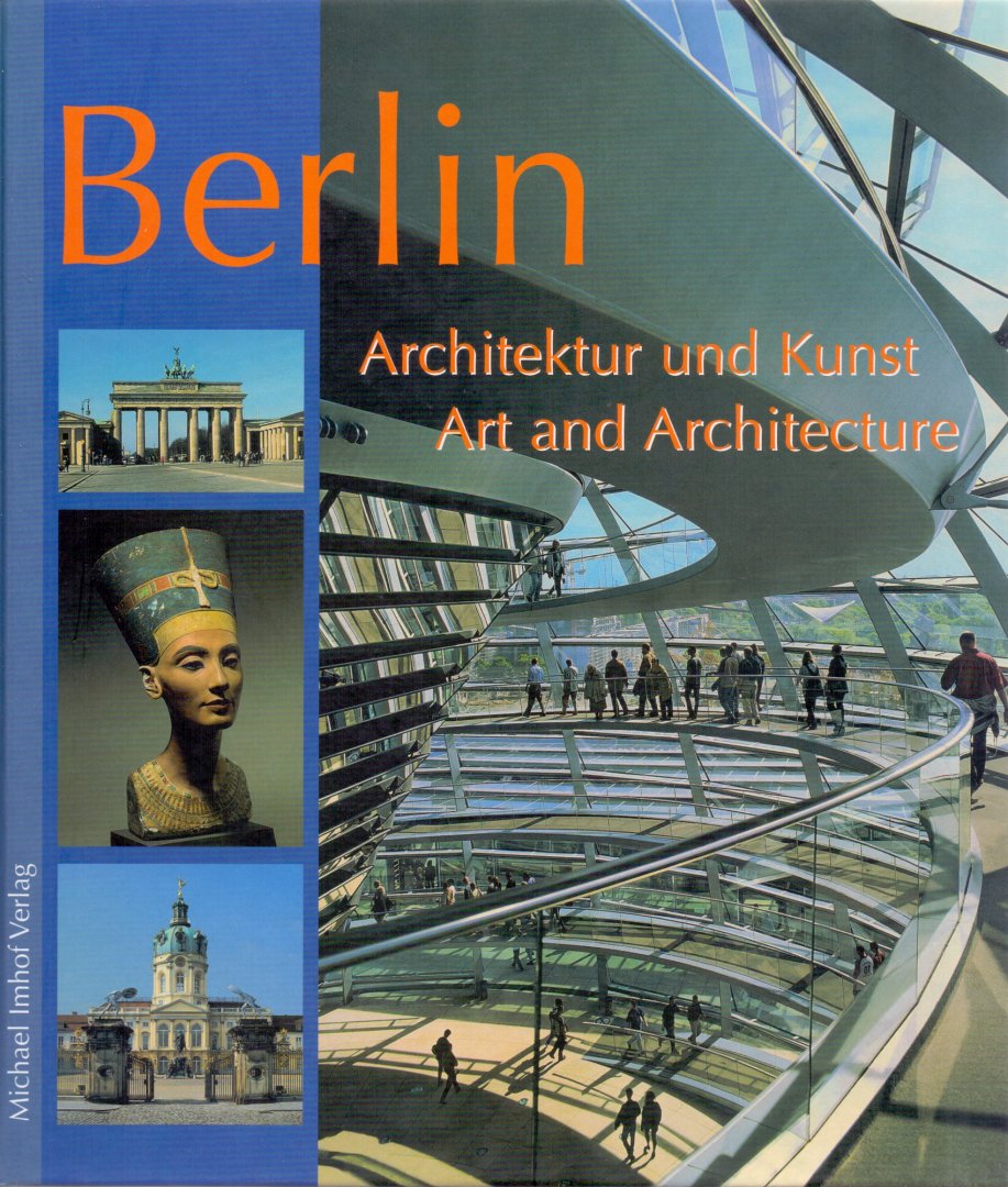 Imhof, M. (ds1252) - Berlin - Architektur und Kunst - Art and / Art and Architecture