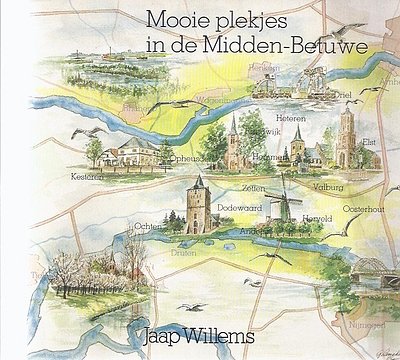 Jaap Willems - Mooie plekjes in de Midden-Betuwe