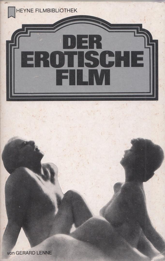 Lenne, Gerard - Der erotische Film