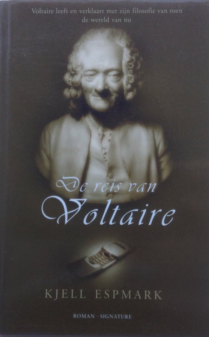 Espmark, Kjell - De reis van Voltaire