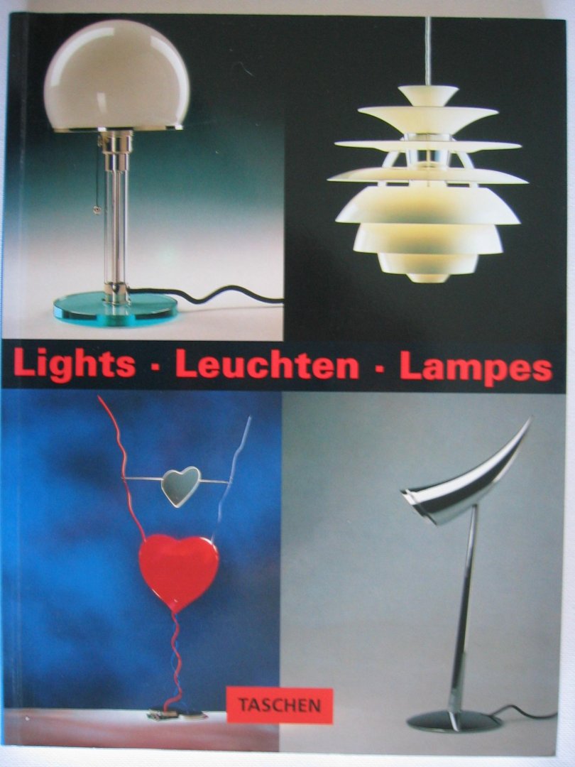 Dietz, Matthias en Michael Monninger - Lights - Leuchten - Lampes