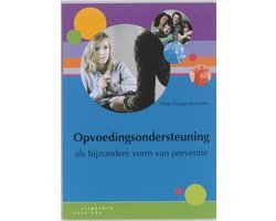 Geraldien Blokland - Opvoedingsondersteuning als bijzondere vorm van preventie