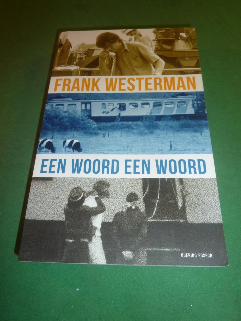 Westerman, Frank - Een woord een woord