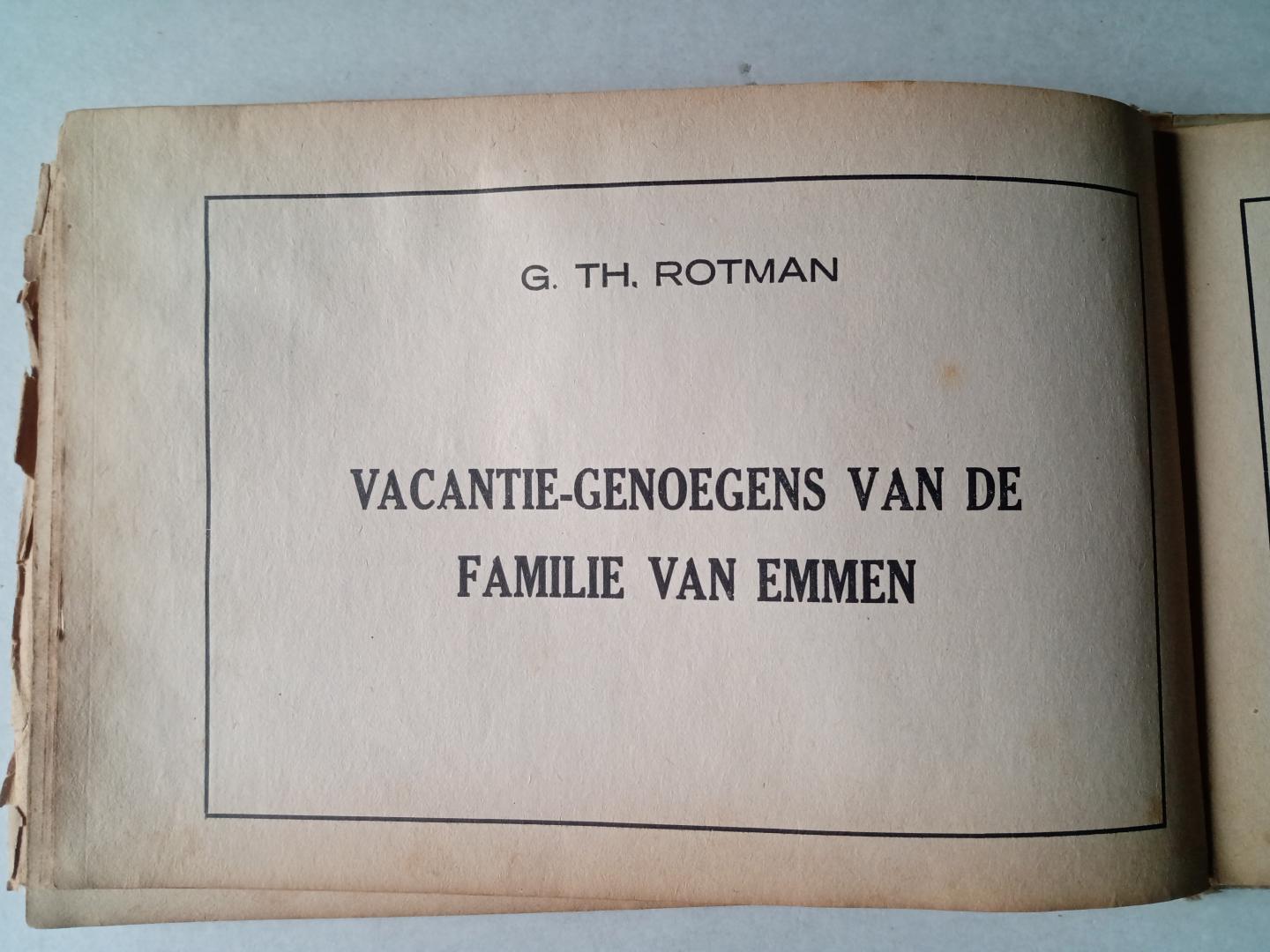 G. Th. Rotman - De Avonturen van Toontje Ezelsvel / Vacantie-genoegens van de familie van Emmen / De ezel van mijnheer Pimpelmans