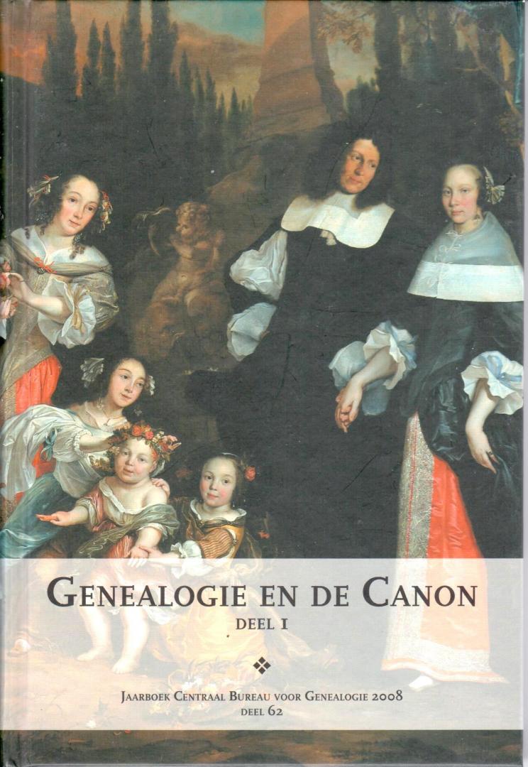 CBG - Jaarboek CBG 2008, deel 62, Genealogie en de Canon deel I