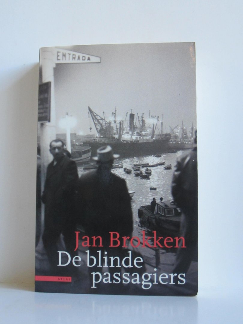 Brokken, J. - De blinde passagiers / druk 1
