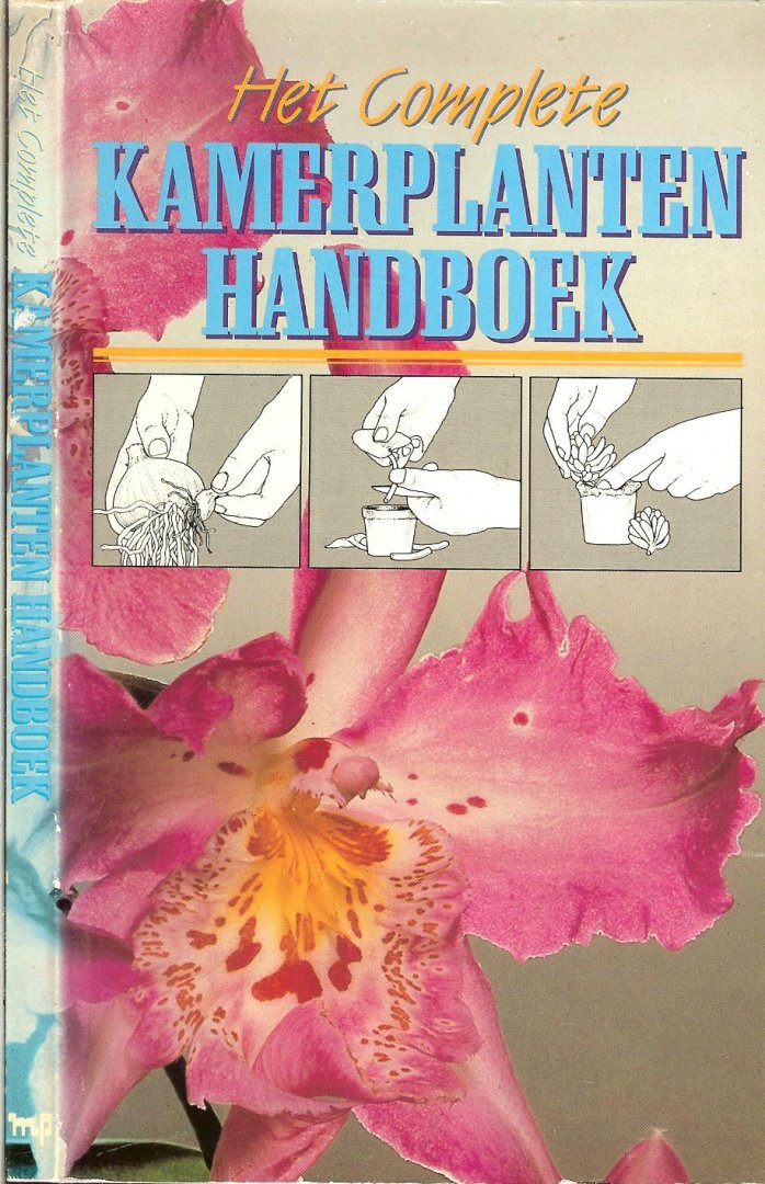 Schalken, Kees (pentekeningen) en geillustreerd - Het complete kamerplanten handboek