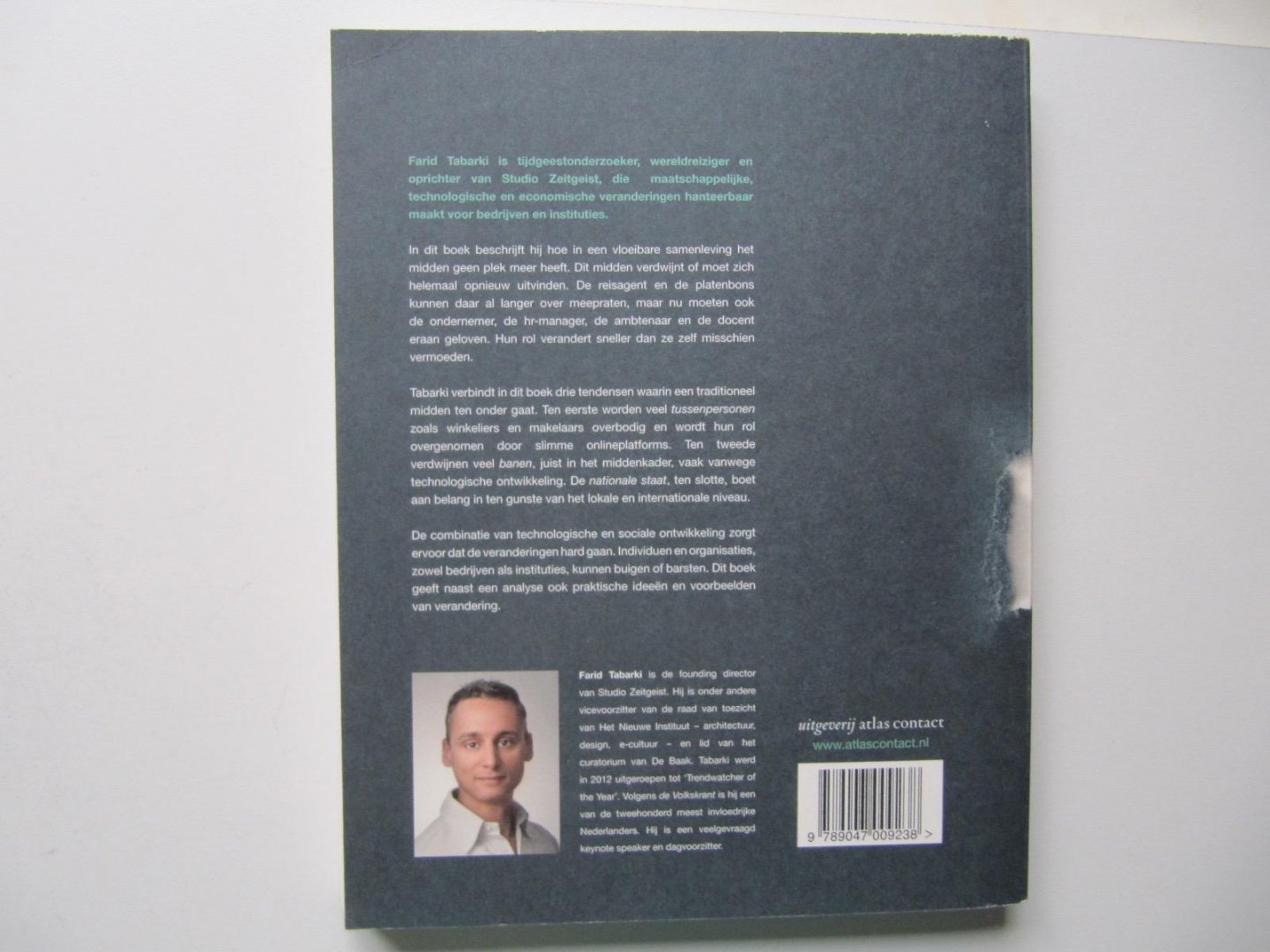 Tabarki, Farid - Het einde van het midden / wat een maatschappij van extremen betekent voor mens, bedrijf en politiek