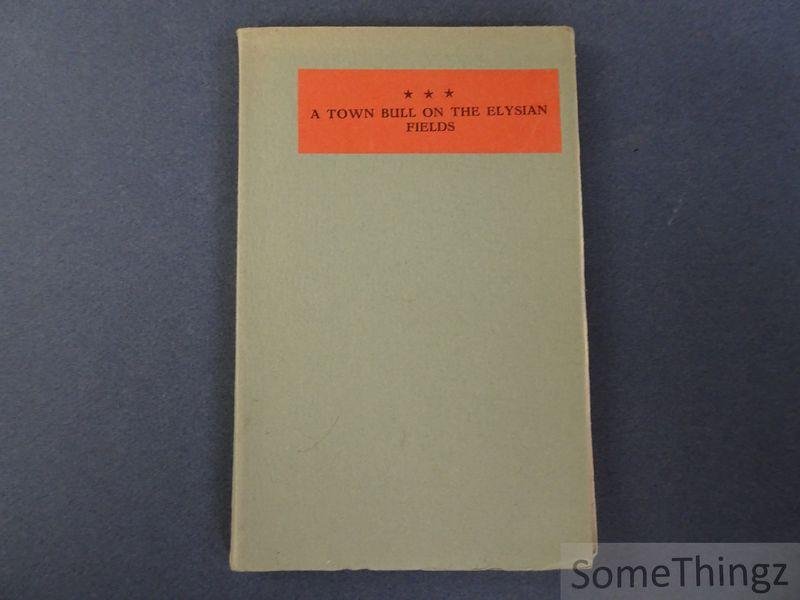 Anonymous. - A Town-Bull; or, The Elysian Fields.