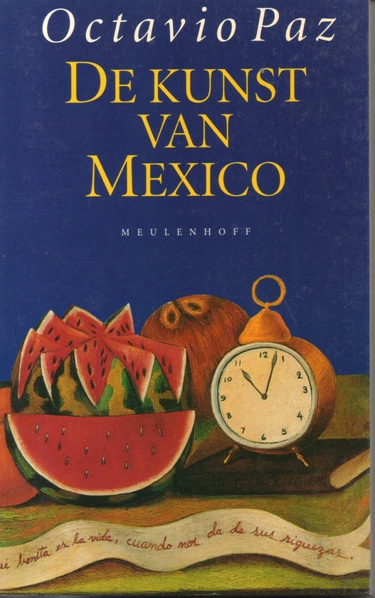 Paz - De kunst van Mexico