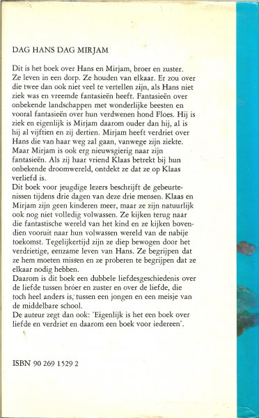 Membrecht, Steven .. Omslagontwerp Waldemar Post - Dag Hans dag Mirjam