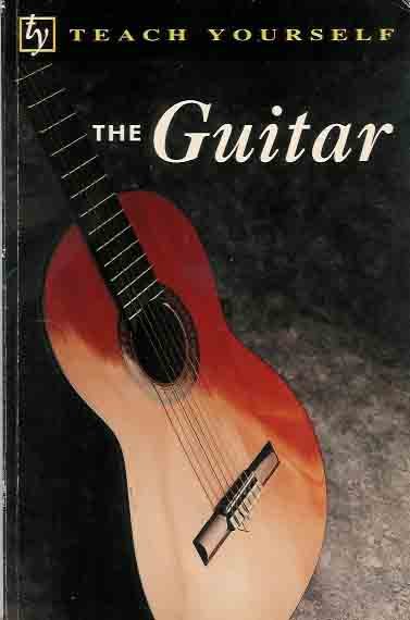 Fradd, Dale. - Teach Yourself: The Guitar.