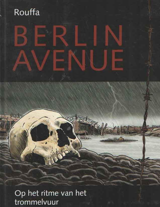 Rouffa, Marcel - Berlin Avenue. Op het ritme van het trommelvuur