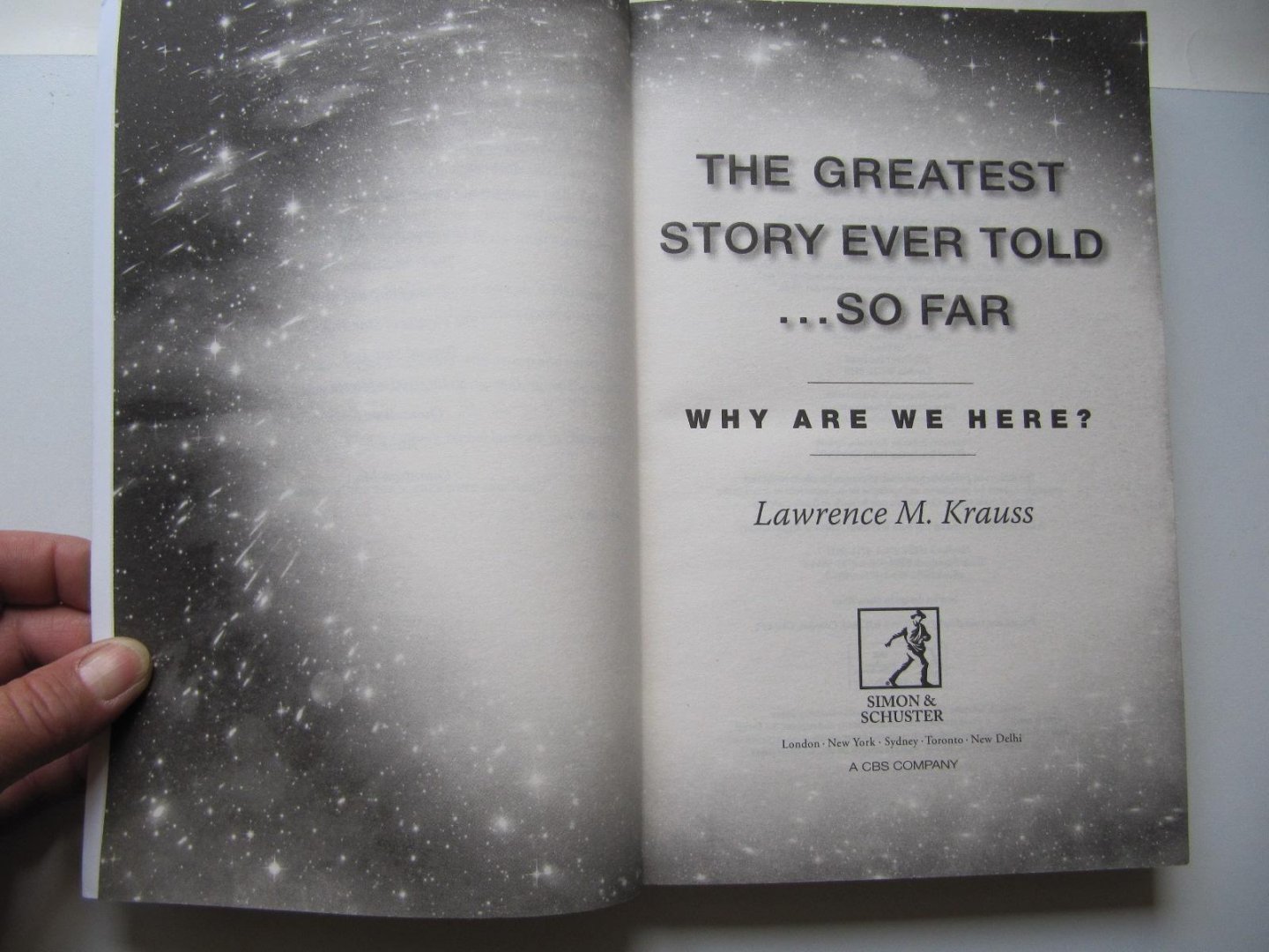 Krauss, Lawrence M. - The Greatest Story Ever Told...So Far / why are we here ?